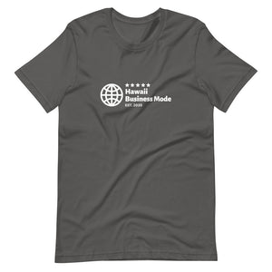 Hawaii Business Mode オフィシャル半袖ユニセックスTシャツ Various Colors - Hawaii Business Mode